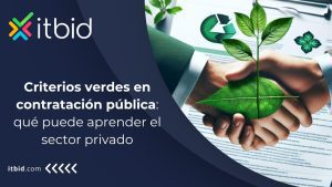 Criterios verdes en contratación pública: qué puede aprender el sector privado