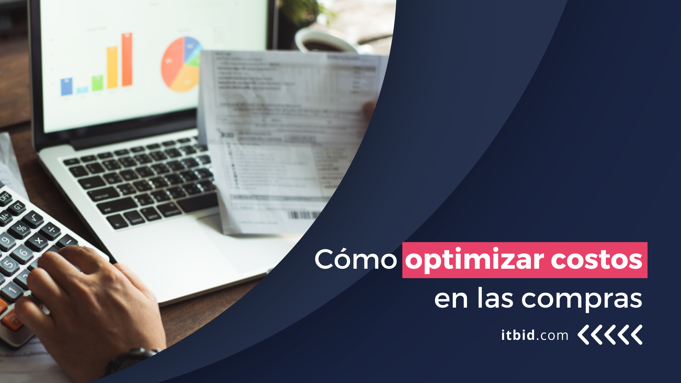 Cómo optimizar costos en las compras