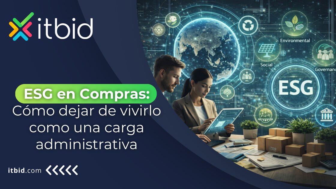 ESG en Compras: cómo dejar de vivirlo como una carga administrativa