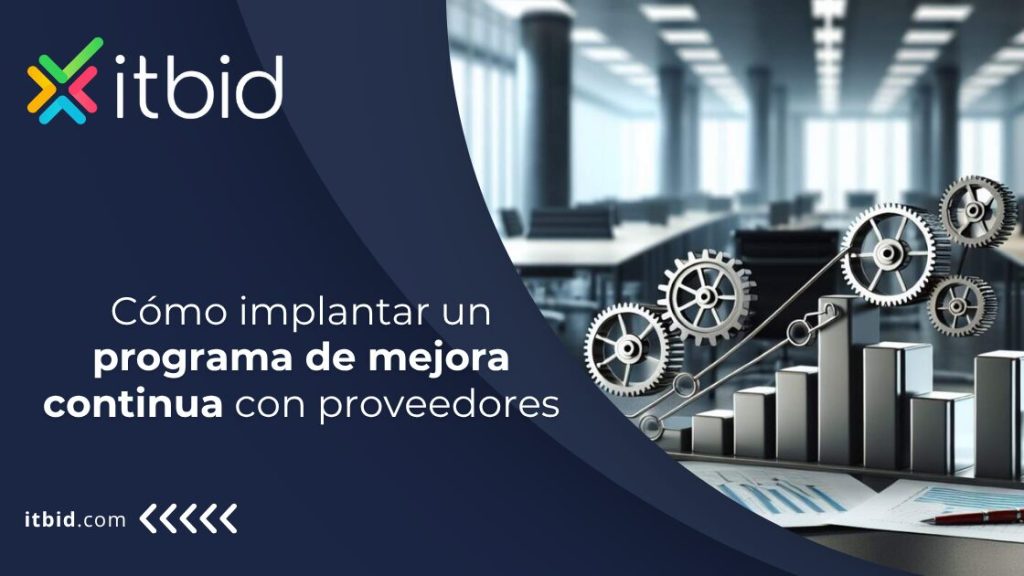 Cómo implantar un programa de mejora continua con proveedores