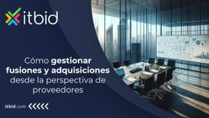 Cómo gestionar fusiones y adquisiciones desde la perspectiva de proveedores